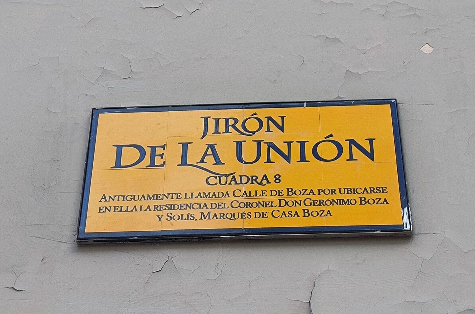 Jirón de la Unión: One Street, Eleven Names